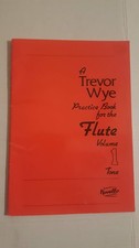 Trevor Wye Practice Book for the Flute Volume 1 Tone | Exercise and...