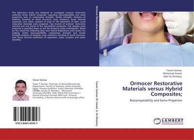 Yasser Gomaa (u. a.) | Ormocer Restorative Materials versus Hybrid Composites;