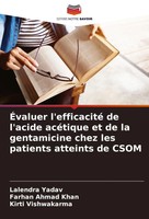 ÉValuer L'efficacité De L'acide AcéTique Et De La Gentamicine Chez Les...