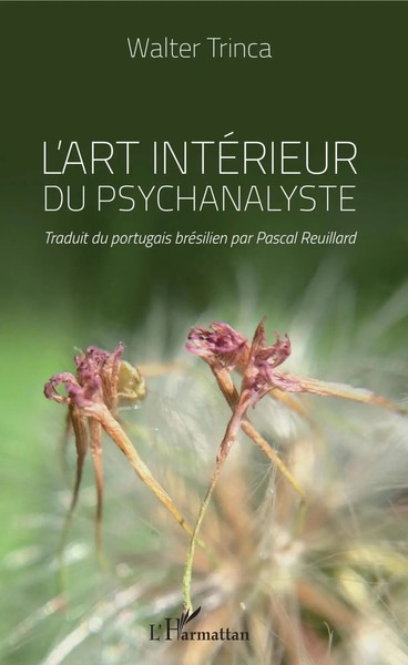 L'art IntéRieur Du Psychanalyste Walter Trinca Taschenbuch 202 S. FranzöSisch-image