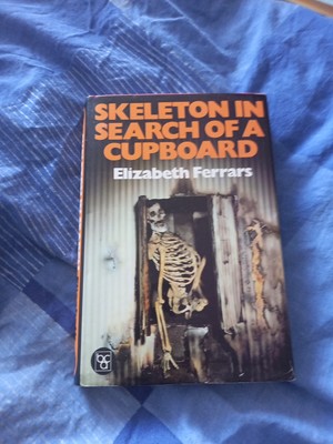 Skeleton in Search of a Cupboard (T..., Ferrars, Elizab