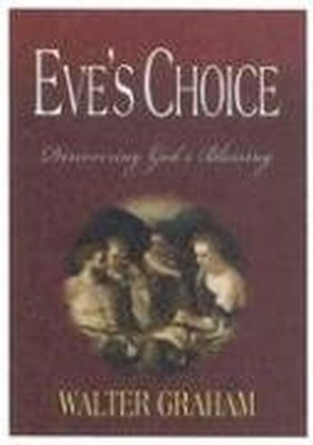Eves Choice: Discovering God - VERY GOOD