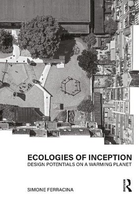 Simone Ferracina Ecologies of Inception (Paperback) (UK IMPORT)
