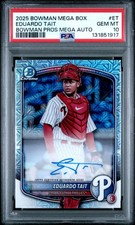 2025 Bowman Mojo Bowman Prospect Autos #ET Eduardo Tait PSA10 *TedsCardShack*
