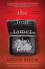 The Lion Tamer Who Lost by Beech, Louise Book The Fast Free Shipping