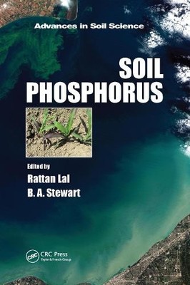 Soil Phosphorus by Rattan Lal, B.A. Stewart - 9781032097718