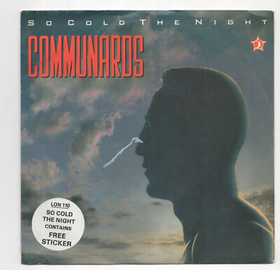 (U297) The Communards, So Cold The Night - 1986 - 7 inch vinyl