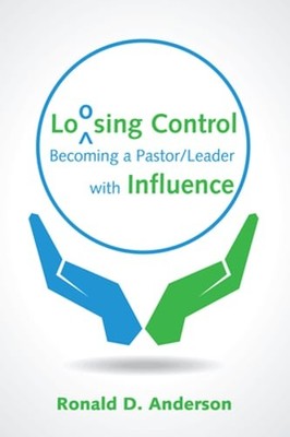 Loosing Control by Ronald D Anderson: New