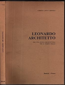 Leonardo Architekt. San Pietro e Roma Carpiceci, Alberto C.