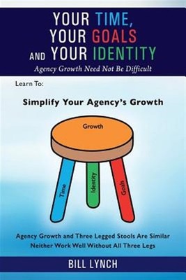 Your Time, Your Goals and Your Identity: Agency Growth Need Not Be Difficult,...