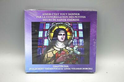 aimer c'est tout donner par la congrégation des petites CD