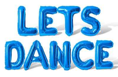 LETS DANCE Letter Balloon Banner - Engagement, Wedding, Birthday Decorations