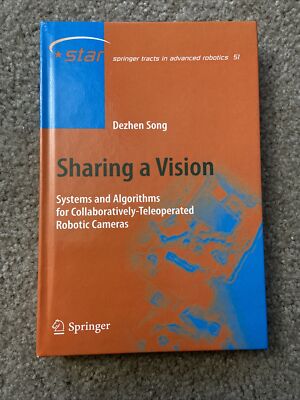 Sharing a Vision : Systems and Algorithms for Collaboratively-Teleoperated Ro...