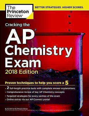 College Test Preparation Ser.: Cracking the AP Chemistry Exam, 2018 ...