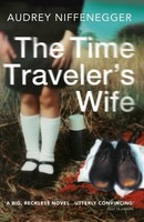 The Time Traveler's Wife Audrey Niffenegger