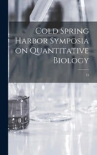 Cold Spring Harbor Symposia On Quantitative Biology; 15