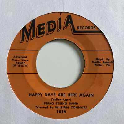 FERKO STRING BAND Happy Days Are Here Again VG+ Media 1016