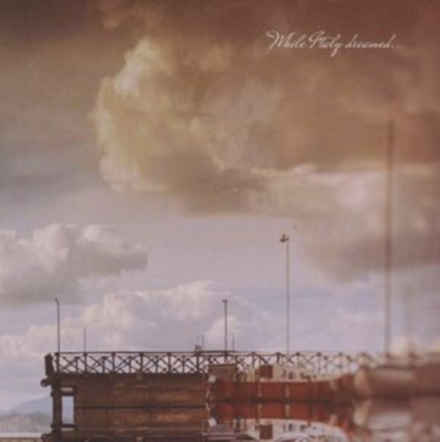 While Italy Dreamed ….Through Summers Of Haze - Image 2