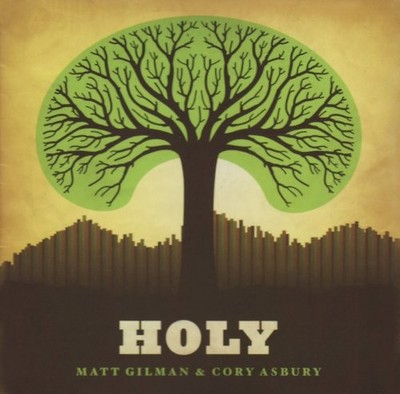 CORY ASBURY MATT GILMAN MIKE BICKLE - Holy - CD - **Excellent Condition**