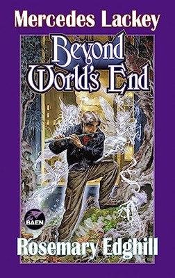 Beyond World's End (Bedlam's Bard), Lackey, Mercedes