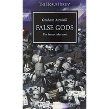 Horus Heresy - False Gods by Graham McNeill (2014, Trade Paperback)