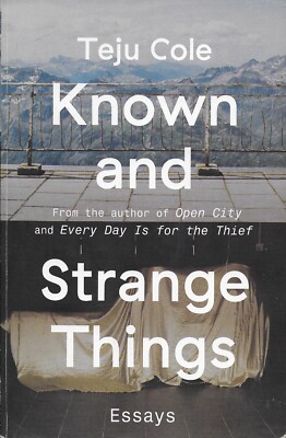 Known and Strange Things: Essays