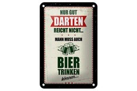 Blechschild Spruch 12X18 Cm Nur Gut Darten Reicht Nicht Muss Bier Trinken Schild