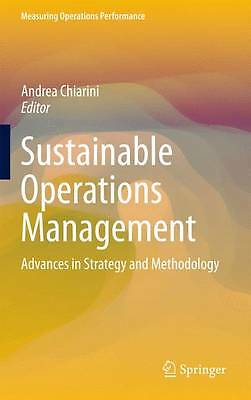 Sustainable Operations Management: Advances in Strategy and Methodology by ...