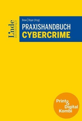 Praxishandbuch Cybercrime (Kombi Print&digital) Georg Royer