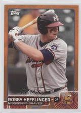 2015 Topps Pro Debut Orange 8/25 Robert Hefflinger Robby Hefflinger #81 1h1