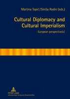 Cultural Diplomacy And Cultural Imperialism | European Perspective(S) | Buch