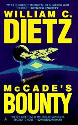 McCade's Bounty Mass Market Paperbound William C. Dietz