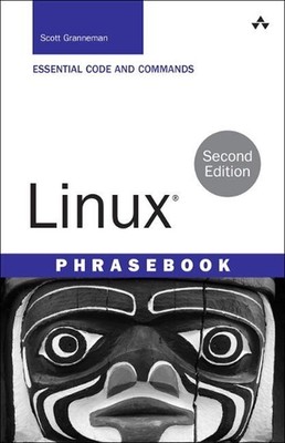 Linux Phrasebook by Scott Granneman (English) Paperback Book