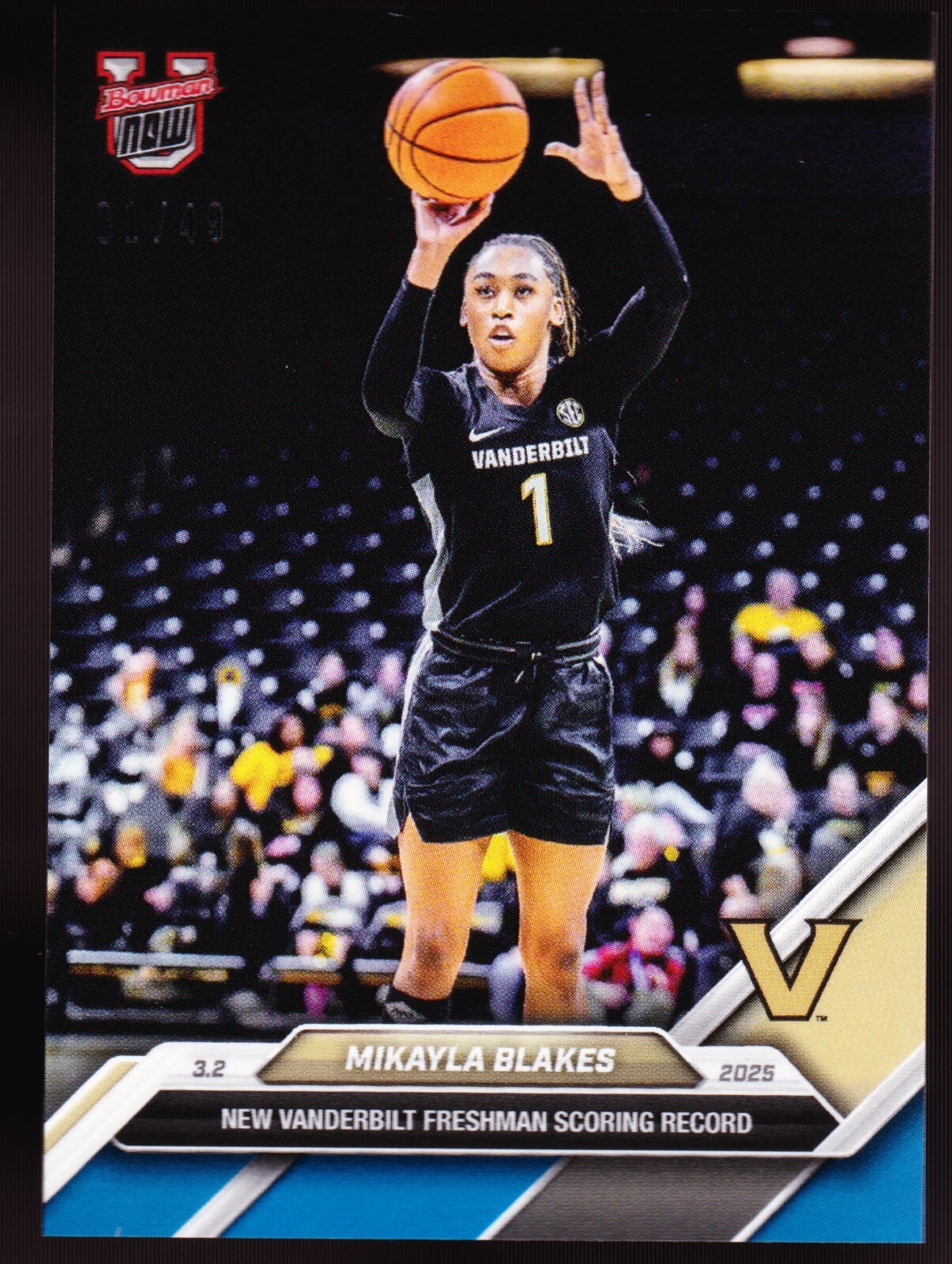 Mikayla Blakes Vanderbilt Freshman 2024-25 Bowman U Now #79 BLUE 1/49 Her Jersey