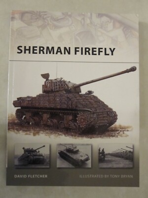 Osprey New Vanguard 141: Sherman Firefly by David Fletcher