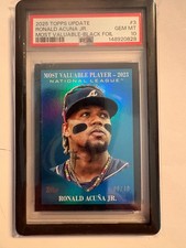 2025 Tops Update Ronald Acuna Jr Most Valuable Player #3 Black Foil PSA 10 6/10