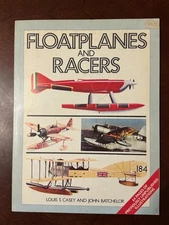 FLOATPLANES AND RACERS Casey & Batchelor PHOEBUS vtg Aviation ills pb book 1980