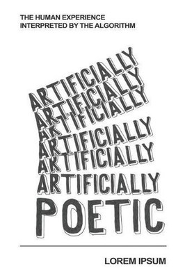Artificially Poetic by Lorem Ipsum (English) Paperback Book