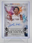 JORDAN POOLE 2025-26 TOPPS INCEPTION FOUNTAIN OF YOUTH AUTO #FY-JP Q5692