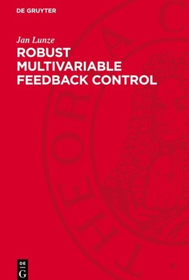 Jan Lunze Robust Multivariable Feedback Control (Gebundene Ausgabe) (US IMPORT)