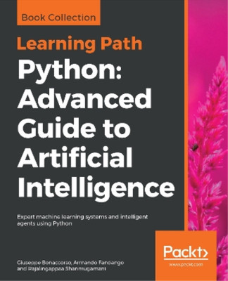 Rajalingappaa Shanmugamani Armando Fanda Python: Advanced Guide to  (Paperback)