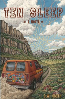 C. W. Smith | Ten Sleep | Taschenbuch | Englisch (2023) | Casey Smith