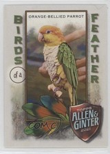 2021 Topps Allen & Ginter's Birds of a Feather Orange-Bellied Parrot #BOF-9 0i6