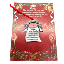 Christmas Ornament A Sister's Blessing Pewter Ornament 2 x 2 1/2 Made in USA NEW