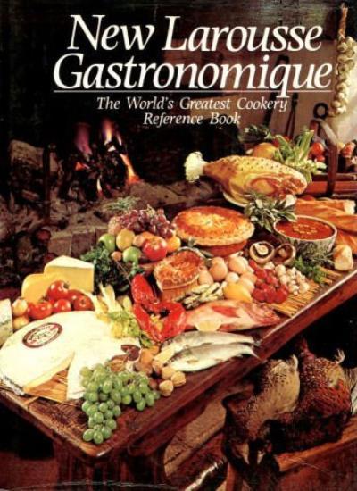 New Larousse Gastronomique - The World's Greatest Cookery Reference Book-Prospe