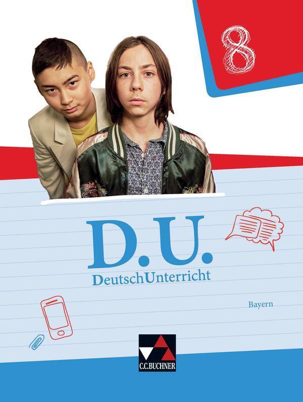 Thumbnail - D.u. Deutschunterricht 8 Lehrbuch Bayern | Ute Egloffstein (u. A.) |