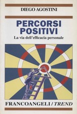 Percorsi positivi - Diego Agostini (Franco Angeli) [2000]