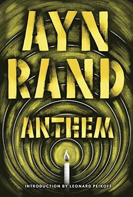 Anthem by Ayn Rand (2004-12-28)