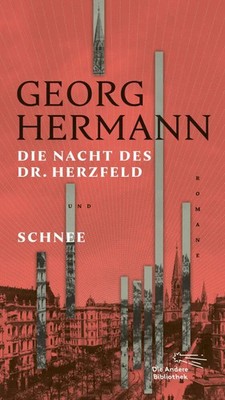 Die Nacht des Dr. Herzfeld & Schnee | Romane | Georg Hermann | Deutsch | Buch