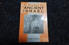 The Library of Hebrew Bible/Old Testament Studies: In Search of Ancient Israel :